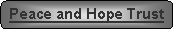 Rounded Rectangle: Peace and Hope Trust